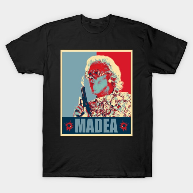 MADEA ONE SHOT Madea Tyler Perry T Shirt TeePublic